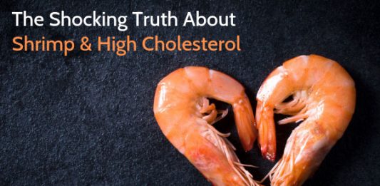The Shocking Truth About Shrimp & High Cholesterol
