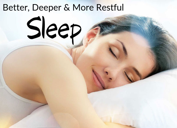 Better, Deeper & More Restful Sleep - 7 Clinically Proven Tips