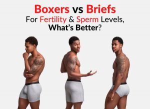 Boxers vs Briefs - For Fertility, Testosterone & Sperm Levels, What’s Better?